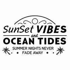 summer sunsets typography t-shirt design