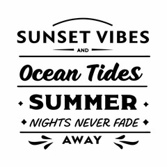 summer sunsets typography t-shirt design