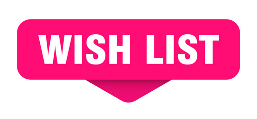 wish list sticker. wish list sign on transparent background