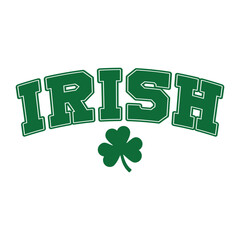 Fototapeta premium Irish St Patricks Day T-Shirt Design.