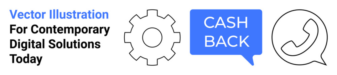 Obraz premium Gear for system processes, chat bubble with Cash Back for financial benefits, and phone for communication. Ideal for online services, customer support, fintech, marketing, teamwork, technology flat