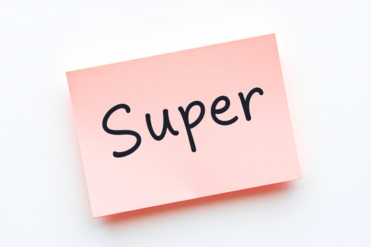 Text Super on pink note on white background