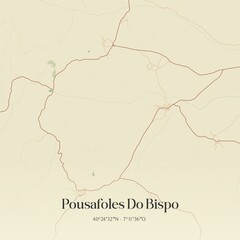 Vintage map of Pousafoles Do Bispo, Portugal. 