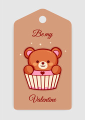 Cute Valentine's Day gift tag with adorable teddy bear inside cupcake with Be my Valentine text. Perfect for romantic gifts and celebrations. Vector art.
