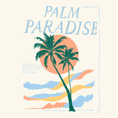 palm paradise. Palm tree summer beach t shirt print design, Vintage Retro sunset or sunrise. surfing with big wave.  beach club slogan print forpalm beach.