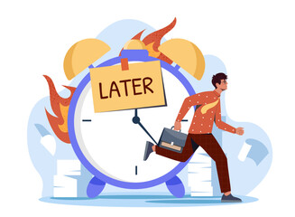 Man delaying deadlines. Young guy runs near burning clock with inscription later. Bad time management and deadline pressure. Ineffective work process organization. Flat vector illustration