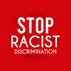 Stop racist discrimination. Scale of justice icon on red background.