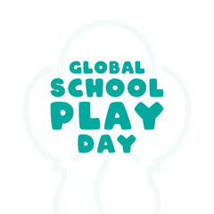 Global School Play Day.