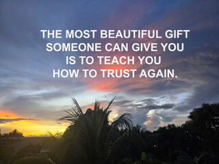 Life inspirational quotes - The most beautiful gift someone can give you is to teach you how to...