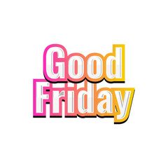 Good Friday eps template with 3D text effect