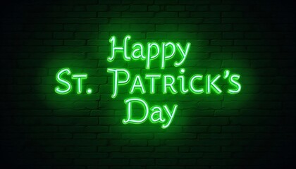 Obraz premium Glowing neon green sign Happy St. Patrick's Day on dark brick wall background. Irish holiday St. Patrick's Day concept. Festive party decor for pub or bar. Template for greeting card, banner, poster