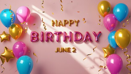 "Happy Birthday June 1st"  celebratory birthday card with gold balloons on pink background, concept of celebration, special occasions, birthday wishes