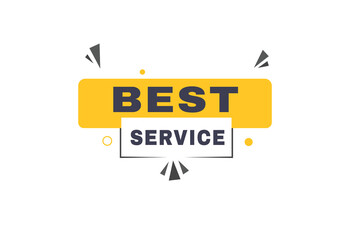 Best service banner, sign icon tag flat style word concept vector. Design for web.
