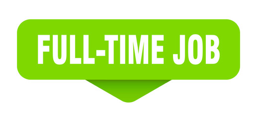 full-time job sticker. full-time job sign on transparent background