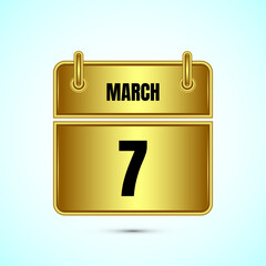 March 7 calendar and time planner on gold background. Daily calendar icon, schedule symbol