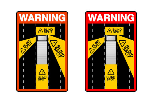 Blind spot warning sign top view of truck illustration