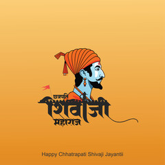 Chhatrapati Shivaji Maharaj, the great warrior of Maratha from Maharashtra IndiaHappy Chhatrapati Shivaji Maharaj Jayanti Greeting Card and Post Design. Shivaji Jayanti with Maratha Flag Vector Illust