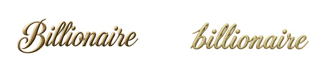 Two Different "Billionaire" Text Styles, Isolated on Transparent and White Background