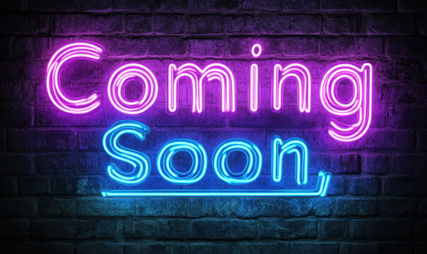 Vibrant neon coming soon sign glowing on a dark 
