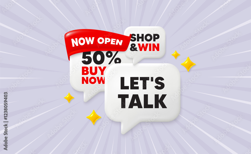 Poster lets talk speech bubbles. now open flag ribbon. lets talk tag. connect offer sign. conversation symb