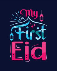 My first eid typography t shirt vector template