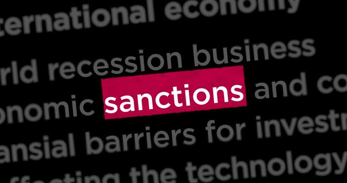 Sanctions economy and business trade embargo news titles across international web media search. Abstract concept of internet headline information on dynamic displays animation.