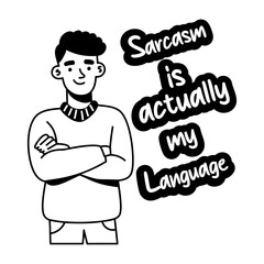 A glyph sticker of a sarcastic man with typography 