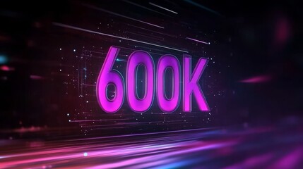 Glowing Purple 600K on a Futuristic Abstract Background for Social Media Milestones.