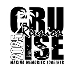 A stylish black-and-white graphic design for a retirement cruise in 2025. The text Retirement Cruise 2025 is arranged creatively, with an anchor and palm trees incorporated into the design. The phrase