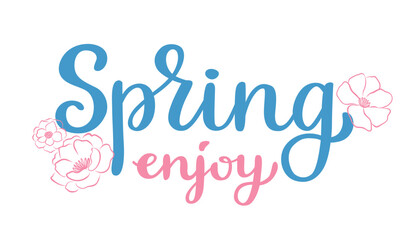 Enjoy spring vector hand lettering phrase with floral elements. Elegant handwritten calligraphy for cards, stickers, or social media graphics. Isolated typography design for seasonal greeting.