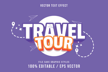 Premium Travel Tour text effects can be edited again, suitable poster, template.