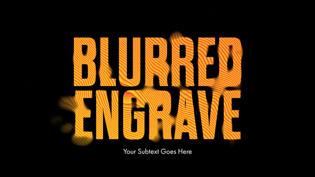 Blurred Engrave Titles