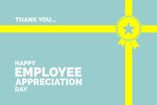 Employee Appreciation Day Holiday Concept Vector EPS