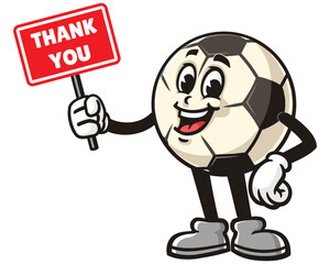 Cartoon mascot character of Football or Soccer ball holding thank you sign