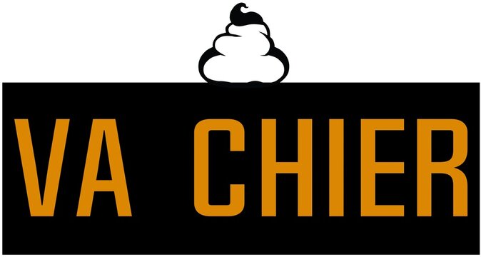 va chier bouse caca merde crote insulte insultant gros mot grossier