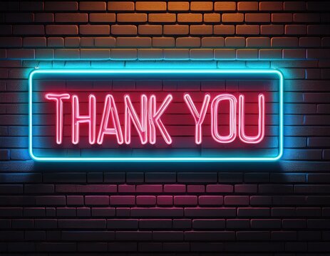neon thank you sign glowing on a brick wall for gratitude expression