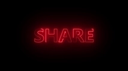Neon share icon animation on black background.glowing icon. share text animation on black background.