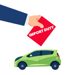 Import Duty - Car with hand holding a red notice.
