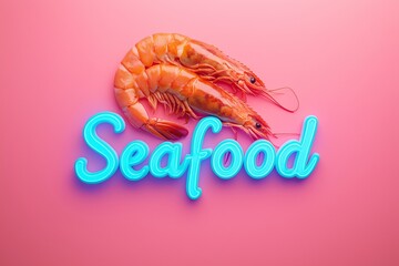 Glowing "Seafood" text in vibrant blue, contrasted against a bright pastel pink background.