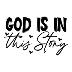 GOD is in This Story
