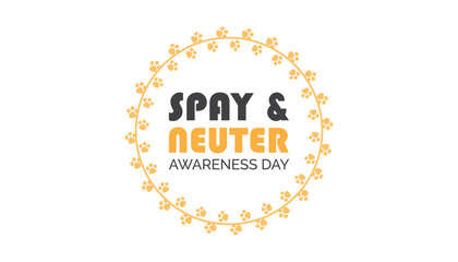February is Spay and Neuter awareness day. Vector template Design for banner, greeting card, poster, prints, social media post ,flyer , T shirt with background.