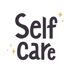 Self Care lettering quote. Healthcare concept. Hand drawing Inscription for motivational poster. Vector illustration.