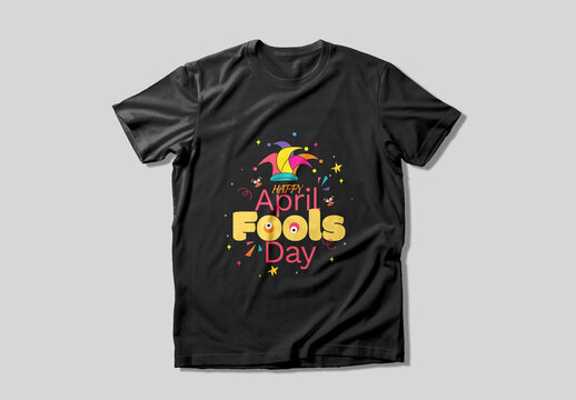 April Fools Day Tshirt Design