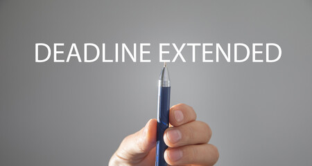 Deadline Extended text. Business concept