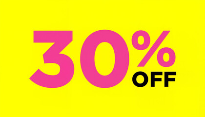 Bold 30% discount design on vibrant yellow background, promotional concept