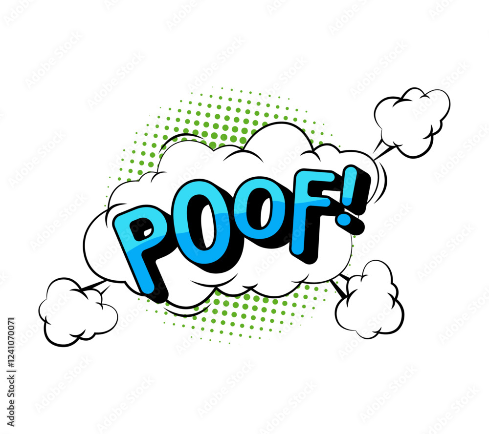 Aufkleber poof sound effect for comic books, isolated sticker or icon with clouds and polka dot. vector expres
