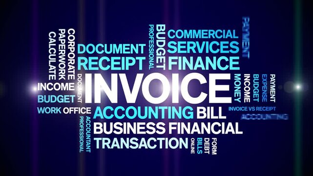 invoice animated word cloud;text design animation tag kinetic typography seamless loop.