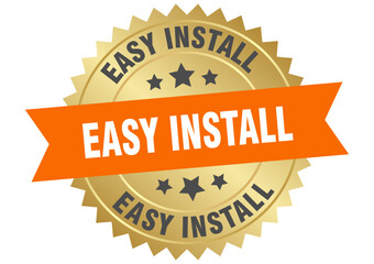 easy install. easy install round orange and gold label isolated on transparent background