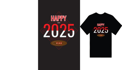 happy new year tshirt design 2025