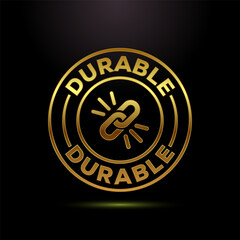 Durable icon design illustration, Durable logo badge for product design element. Gold color style